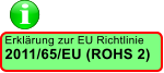 Erkl�rung zur EU Richtlinie 2011/65/EU (ROHS 2)