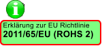 Erkl�rung zur EU Richtlinie 2011/65/EU (ROHS 2)